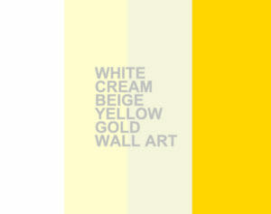 white-cream-beige-yellow-gold-wall-art